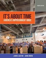 It's About Time: America's Imprisonment Binge 0534514987 Book Cover