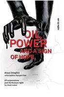 Oil, Power and a Sign of Hope 390762596X Book Cover