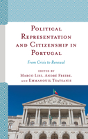 Political Representation and Citizenship in Portugal: From Crisis to Renewal 1793601151 Book Cover