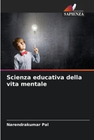 Scienza educativa della vita mentale 6206300382 Book Cover