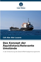 Das Konzept der Äquidistanz/Relevante Umstände: in der Entwicklung des Seeschifffahrtsabgrenzungsrechts 6205911426 Book Cover