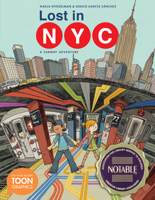 Lost in NYC: A Subway Adventure 1935179810 Book Cover