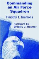 Commanding an Air Force Squadron 1410200701 Book Cover