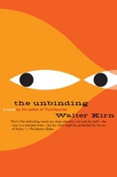 The Unbinding 0307277410 Book Cover