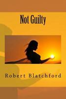 Not Guilty 1511458739 Book Cover