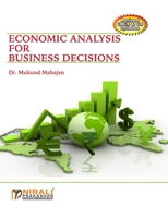 Economic Analysis For Business Decisions 9386084627 Book Cover