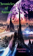 Chronicles of Aurora B0DY7C1T94 Book Cover