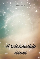 A relationship issues 094425179X Book Cover