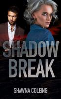 Shadow Break 0645467111 Book Cover