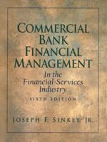 Commercial Bank Financial Management (6th Edition) 0024105902 Book Cover