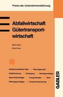 Abfallwirtschaft. Gutertransportwirtschaft 3409179283 Book Cover