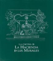 LA Cocina De LA Hacienda De Los Morales (Artes Visuales) 9685059373 Book Cover