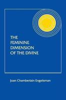 The Feminine Dimension of the Divine 0933029152 Book Cover