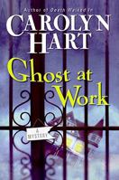 Ghost at Work (Bailey Ruth Mystery, Book 1) 0061745340 Book Cover
