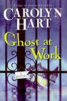 Ghost at Work (Bailey Ruth Mystery, Book 1) 0060874368 Book Cover