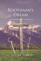 Roothaans Dream 1695997697 Book Cover