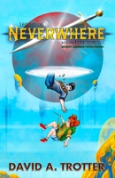 Legend of Neverwhere and the Lost Totems: An Archy Lawrence Portal Fantasy 1737865572 Book Cover