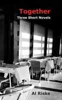 Together: Three Short Novels 1096783207 Book Cover