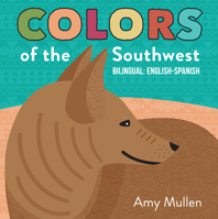 Colors of the Southwest 1947458515 Book Cover