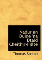 Nadur an Duine 'na Dtaid Cheithir-Fillte 1010439340 Book Cover