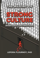 The Making of a Strong Culture B0FR71149D Book Cover