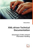 XML-Driven Technical Documentation 363905766X Book Cover