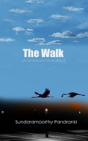 The Walk: A Lockdown Love Story B08X5ZFL4S Book Cover