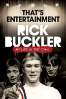 That's Entertainment: My Life in The Jam 1785586408 Book Cover