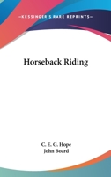 Horseback Riding 1432554328 Book Cover