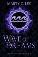 Wave of Dreams 1950230104 Book Cover