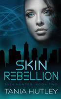 Skin Rebellion 0648534014 Book Cover