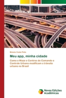 Meu app, minha cidade (Portuguese Edition) 3639616472 Book Cover