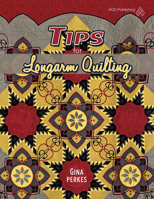 Tips for Longarm Quilting 1604604107 Book Cover