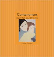 Contentment: Wisdom from Around the World 1590030354 Book Cover