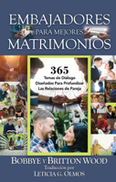 Matrimonio Para Todos Los D�as: 365 Temas de Di�logo Dise�ados Para Profundizar Las Relaciones de Pareja 1949572722 Book Cover