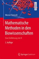 Mathematische Methoden in Den Biowissenschaften: Eine Einfuhrung Mit R 3662489511 Book Cover