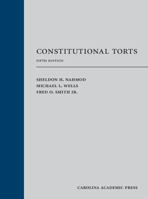 Constitutional Torts, Fifth Edition 1531017525 Book Cover