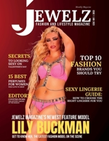 Jewelz Fashion and Lifestyle Magazine Issue 1: Uncover Your Inner Jewelz B0BSLKWVWC Book Cover