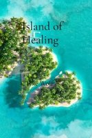Island of Healing B0F88PM25P Book Cover