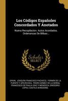 Los Codigos Españoles Concordados Y Anotados ... 1274449707 Book Cover