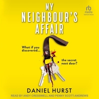 My Neighbour's Affair: An addictive and gripping psychological thriller 1739442962 Book Cover