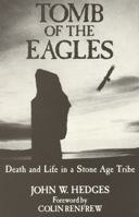 Tomb of the Eagles: Death and Life in a Stone Age Tribe 0941533050 Book Cover