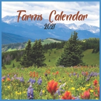 Farms Calendar 2021: Wall & Office Calendar, 16 Month Calendar 2021 B087RC7L1B Book Cover