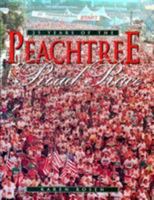 25 Years of the Peachtree Road Race 156352127X Book Cover