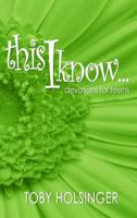 This I Know 1936501171 Book Cover