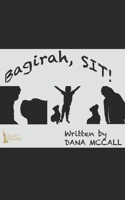 Bagirah, Sit! 1737245833 Book Cover
