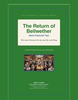 The Return of Bellwether: More Financial Tips B0H6WTMJ5Q Book Cover