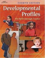 Developmental Profiles: Pre-birth Through Twelve 0766837653 Book Cover