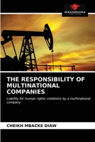 The Responsibility of Multinational Companies 6203675504 Book Cover