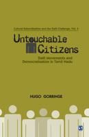 Untouchable Citizens: Dalit Movements and Democratization in Tamil Nadu (Cultural Subordination and the Dalit Challenge, Vol. 4) (Cultural Subordination and the Dalit Challenge) 0761933239 Book Cover